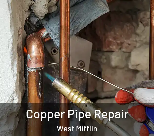  Copper Pipe Repair West Mifflin