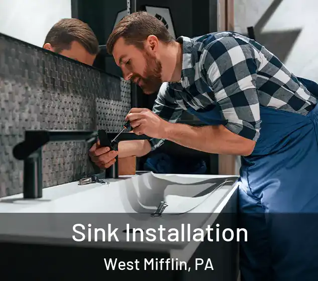  Sink Installation West Mifflin, PA