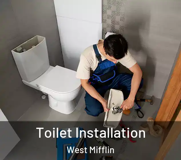  Toilet Installation West Mifflin