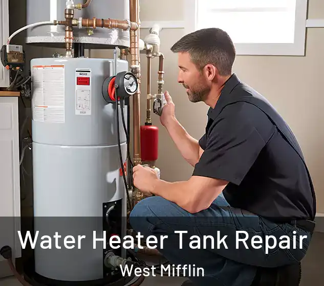  Water Heater Tank Repair West Mifflin